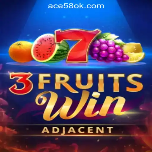 Exploring the Excitement of 3FruitsWin: A Thrilling Experience at ACE58 Online Casino Philippines