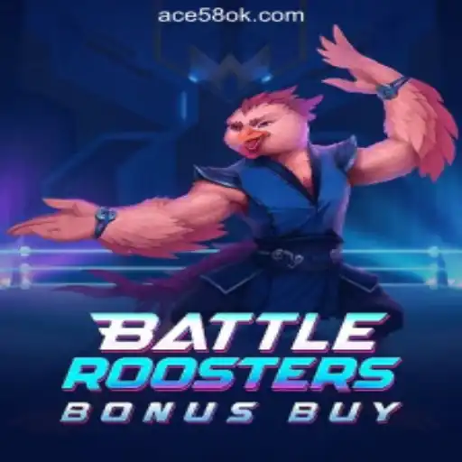 BattleRoostersBonusBuy: The Exciting New Game at ACE58 Online Casino Philippines