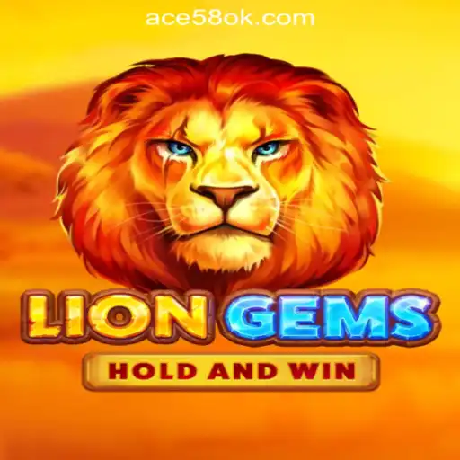 LionGems: A Thrilling Adventure in the World of ACE58 Online Casino Philippines