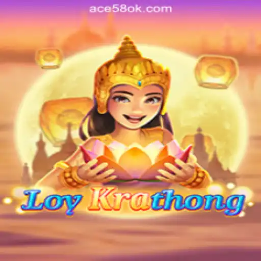Exploring the Exciting LoyKrathong Game at ACE58 Online Casino Philippines