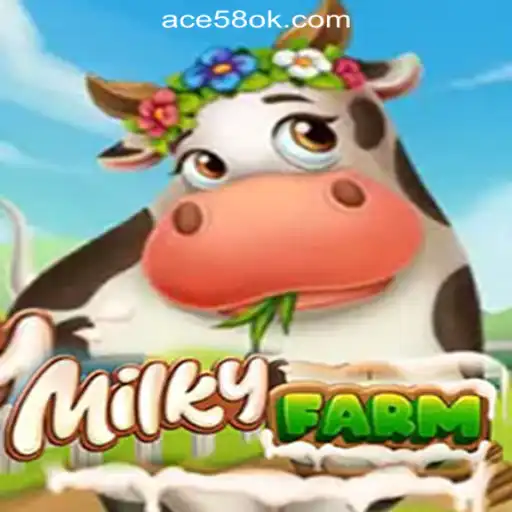 Discovering MilkyFarm: A Thrilling Agricultural Adventure in the World of ACE58 Online Casino Philippines
