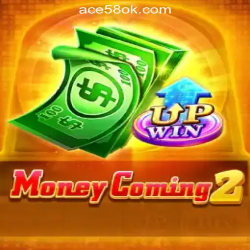 Discover the Thrills of MoneyComing2 at ACE58 Online Casino Philippines