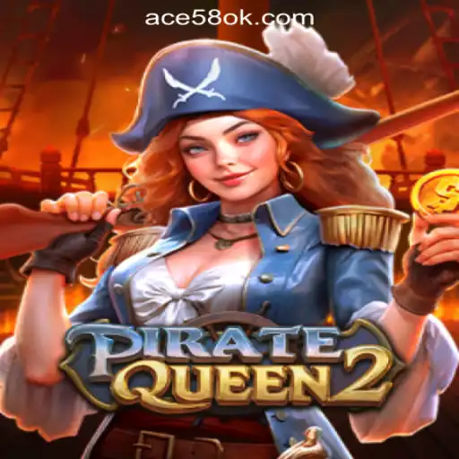 Exploring PirateQueen2: A Deep Dive into the Exciting World of ACE58 Online Casino Philippines