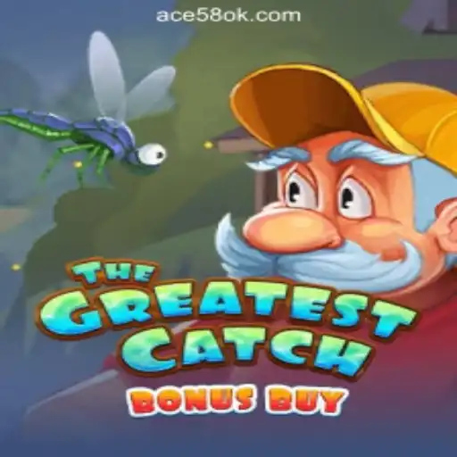 Experience the Thrill of TheGreatestCatchBonusBuy at ACE58 Online Casino Philippines