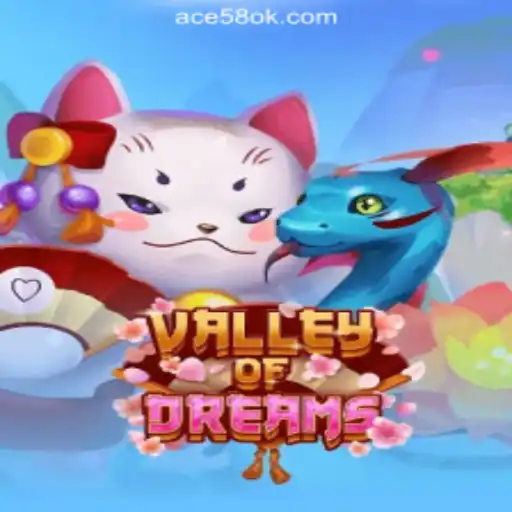 Exploring the Fascinating World of ValleyofDreams at ACE58 Online Casino Philippines